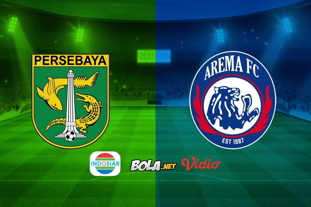 Saksikan Live Streaming Liga 1 di Indosiar: Persebaya Surabaya vs Arema FC