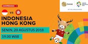 Live Streaming Asian Games 2018 di SCTV: Indonesia U-23 vs Hong Kong U-23