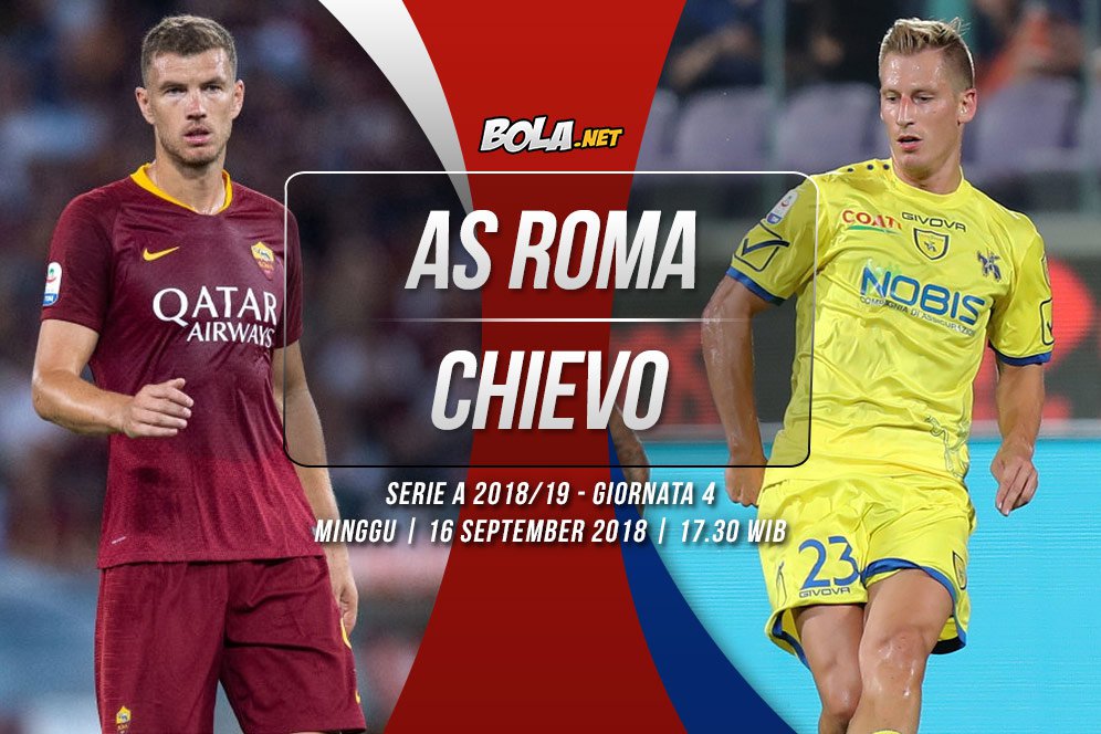 Prediksi AS Roma vs Chievo 16 September 2018 Prediksi AS Roma vs Chievo 16 September 2018