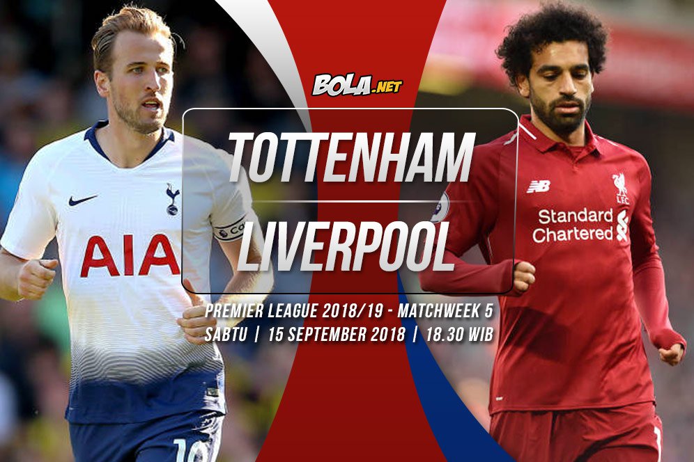 Data dan Fakta Premier League: Tottenham vs Liverpool Data dan Fakta Premier League: Tottenham vs Liverpool
