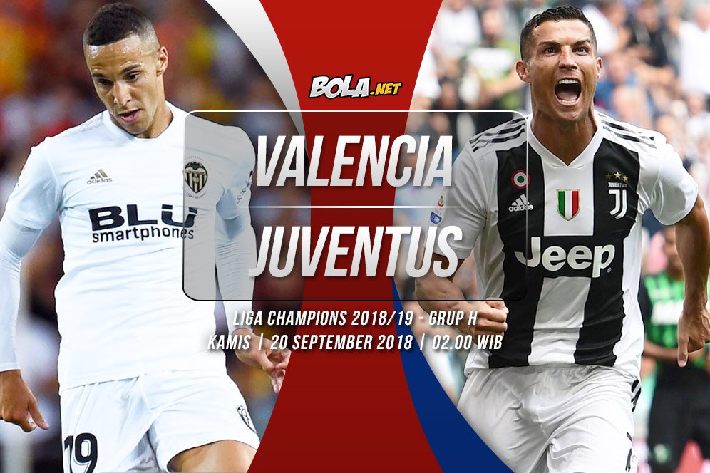 Prediksi Valencia vs Juventus 20 September 2018 Prediksi Valencia vs Juventus 20 September 2018