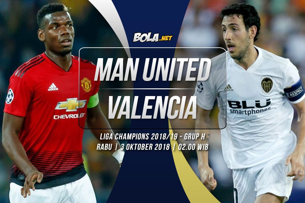 Prediksi Manchester United vs Valencia 3 Oktober 2018 Prediksi Manchester United vs Valencia 3 Oktober 2018