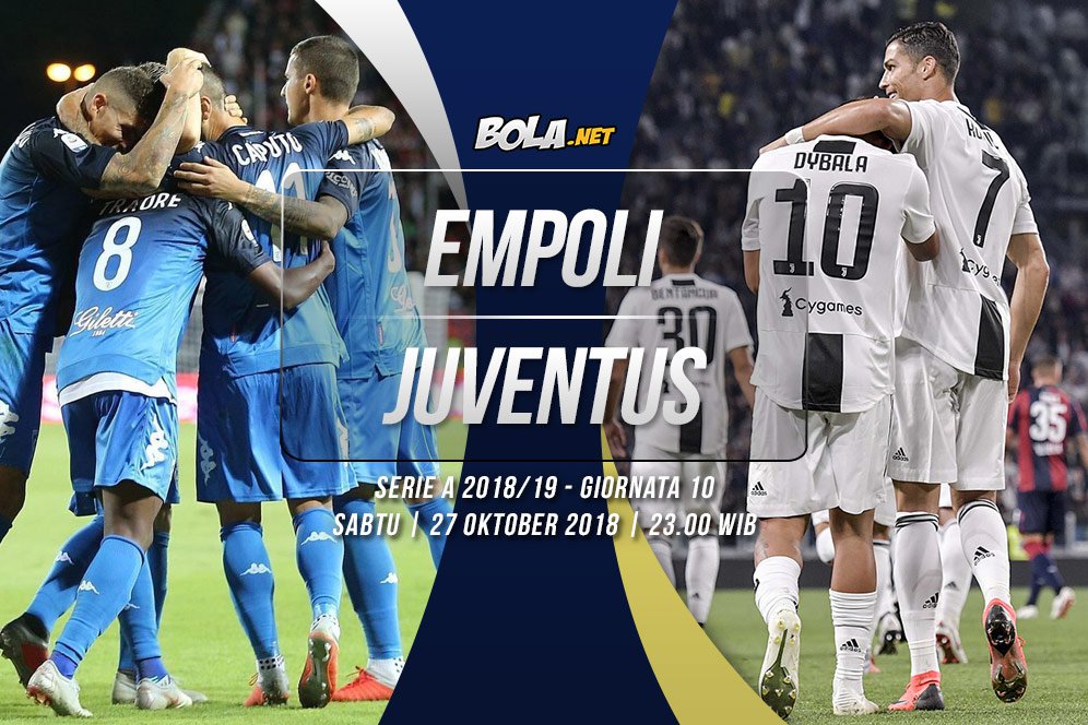Prediksi Empoli vs Juventus 27 Oktober 2018 Prediksi Empoli vs Juventus 27 Oktober 2018