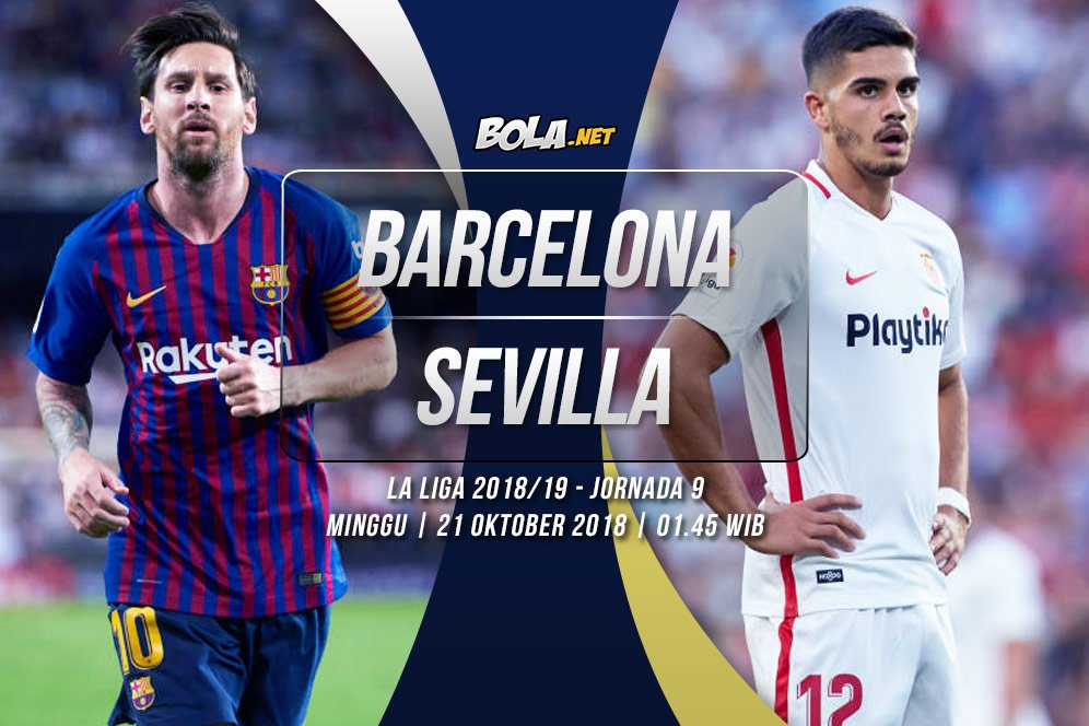 Prediksi Barcelona vs Sevilla 21 Oktober 2018 Prediksi Barcelona vs Sevilla 21 Oktober 2018
