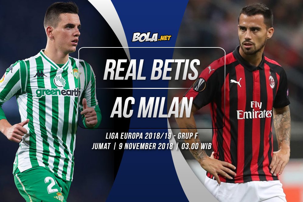 Prediksi Real Betis vs AC Milan 9 November 2018