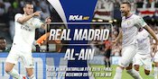 Prediksi Real Madrid vs Al-Ain 22 Desember 2018 Prediksi Real Madrid vs Al-Ain 22 Desember 2018