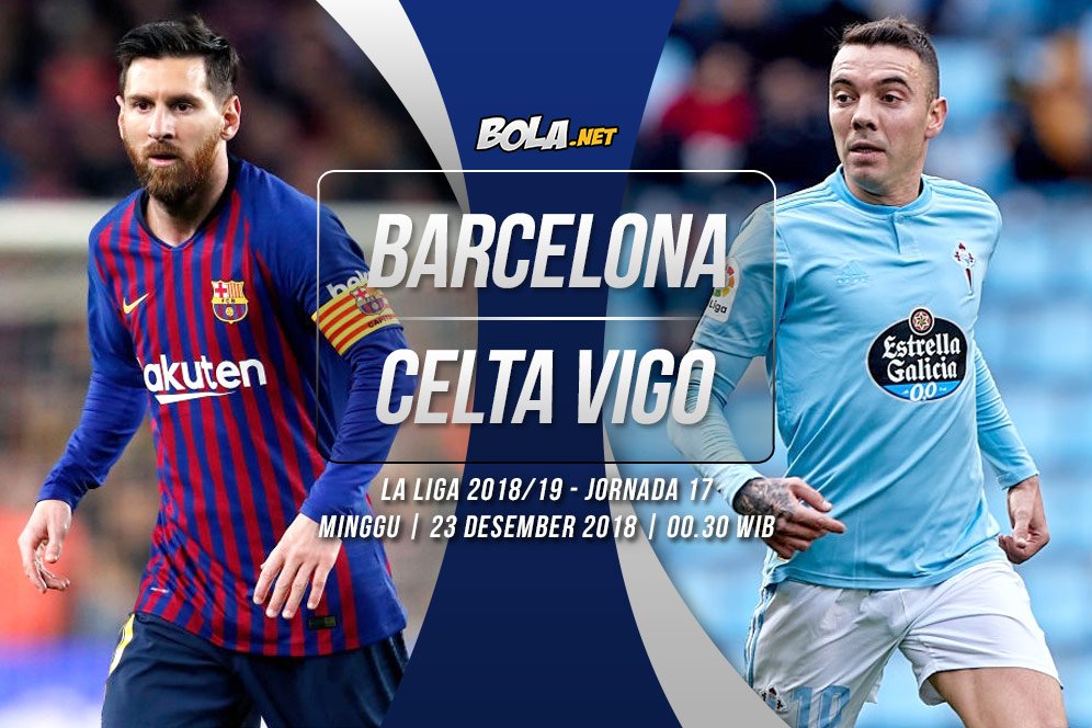 Data dan Fakta La Liga: Barcelona vs Celta Vigo Data dan Fakta La Liga: Barcelona vs Celta Vigo