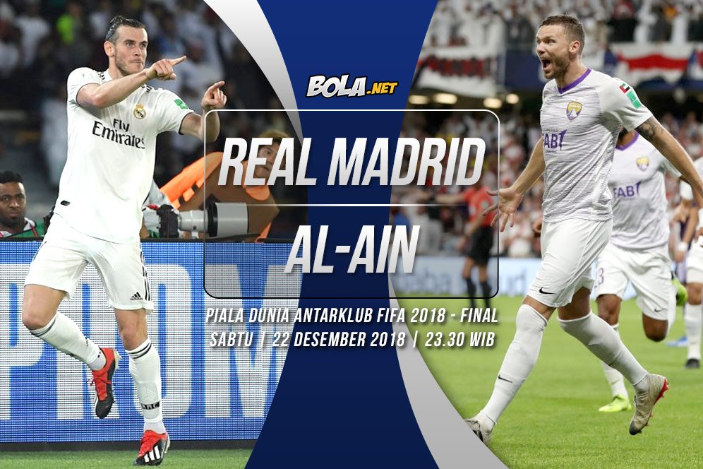 Prediksi Real Madrid vs Al-Ain 22 Desember 2018 Prediksi Real Madrid vs Al-Ain 22 Desember 2018