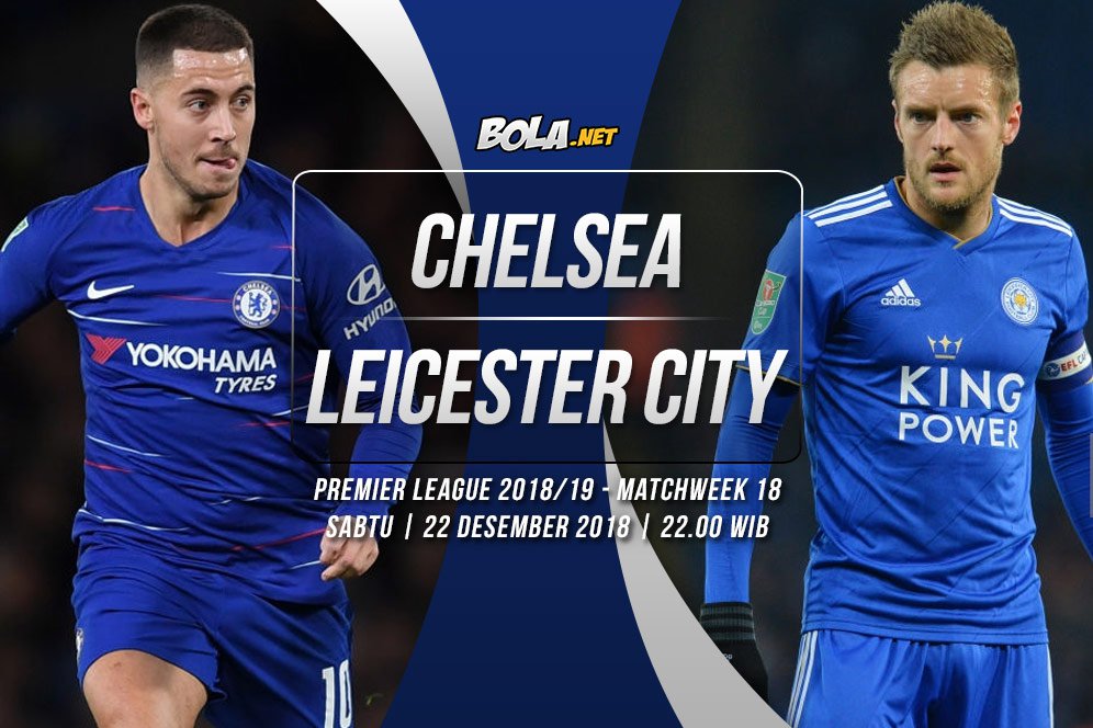 Data dan Fakta Premier League: Chelsea vs Leicester City Data dan Fakta Premier League: Chelsea vs Leicester City