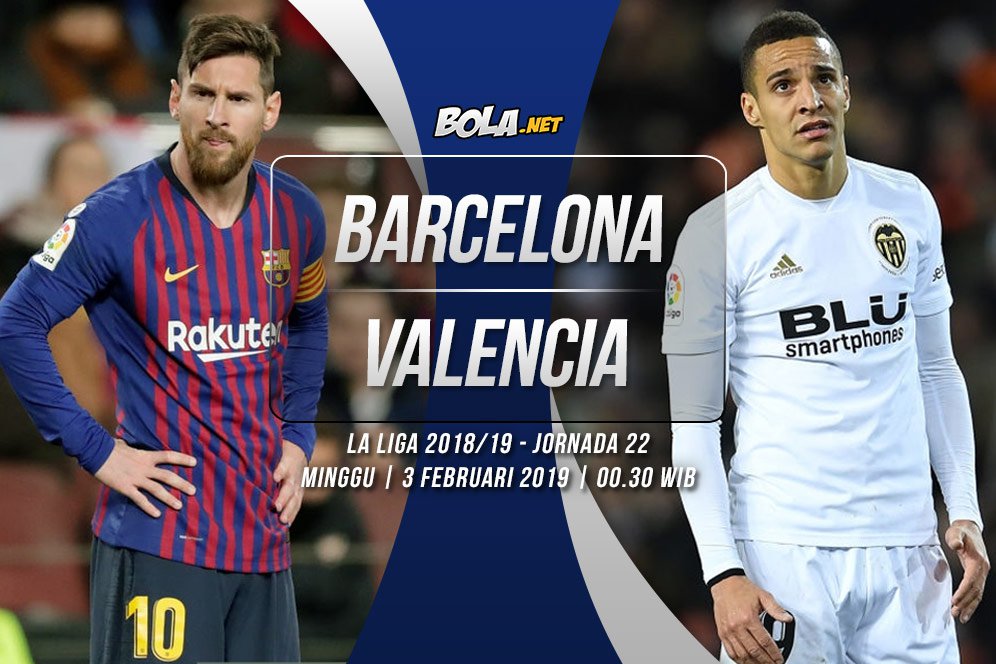 Data dan Fakta La Liga: Barcelona vs Valencia Data dan Fakta La Liga: Barcelona vs Valencia