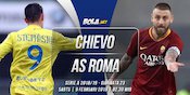 Data dan Fakta Serie A: Chievo vs AS Roma Data dan Fakta Serie A: Chievo vs AS Roma
