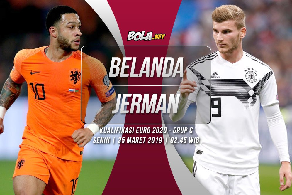 Prediksi Belanda vs Jerman 25 Maret 2019 Prediksi Belanda vs Jerman 25 Maret 2019