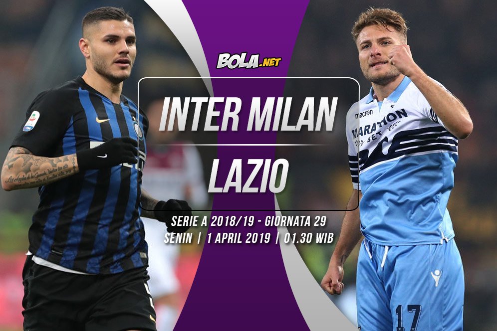 Data dan Fakta Serie A: Inter Milan vs Lazio Data dan Fakta Serie A: Inter Milan vs Lazio