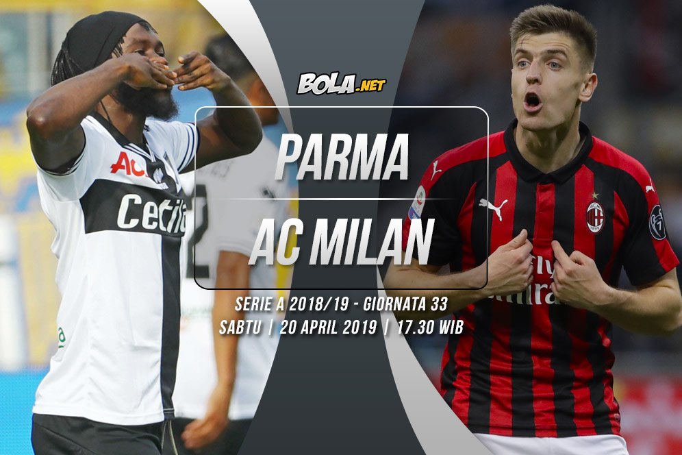 Prediksi Parma vs AC Milan 20 April 2019 Prediksi Parma vs AC Milan 20 April 2019
