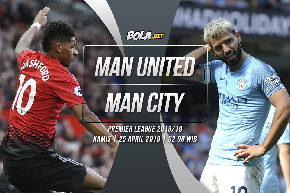 Live Streaming Manchester United vs Man City di Premier League 2018-2019 Live Streaming Manchester United vs Man City di Premier League 2018-2019