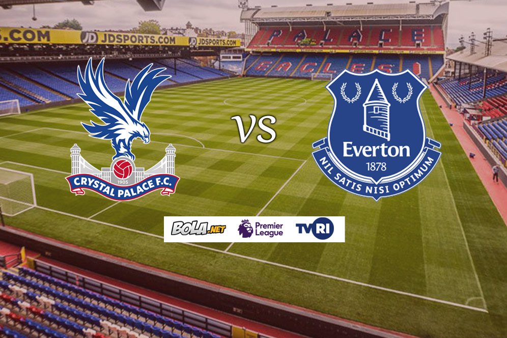 Jadwal Siaran Langsung Crystal Palace vs Everton di TVRI