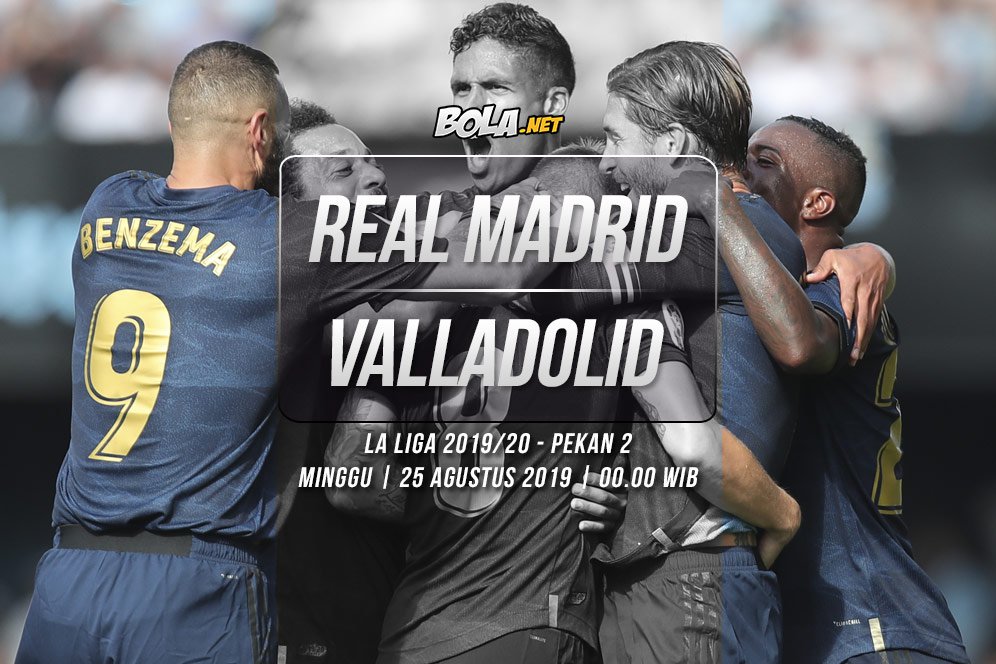 Prediksi Real Madrid vs Real Valladolid 25 Agustus 2019 Prediksi Real Madrid vs Real Valladolid 25 Agustus 2019