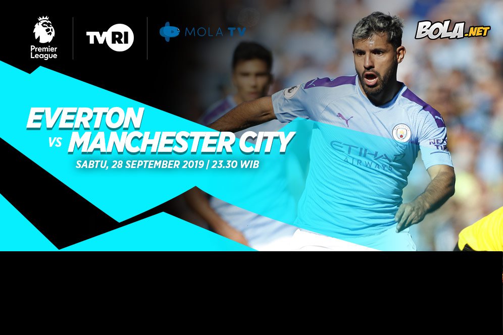 Jadwal dan Live Streaming Everton vs Manchester City di Mola TV dan TVRI Jadwal dan Live Streaming Everton vs Manchester City di Mola TV dan TVRI