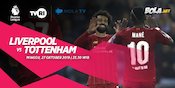 Live Streaming Liverpool vs Tottenham di Mola TV Live Streaming Liverpool vs Tottenham di Mola TV