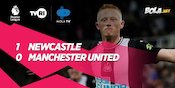 Hasil Pertandingan Newcastle vs Manchester United: Skor 1-0 Hasil Pertandingan Newcastle vs Manchester United: Skor 1-0