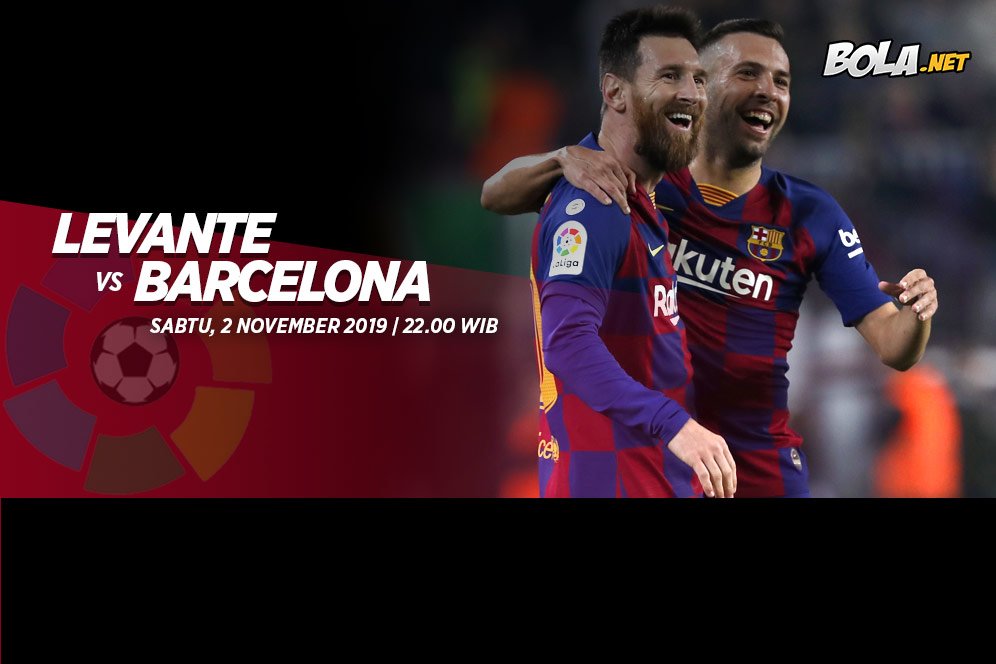 Data dan Fakta La Liga: Levante vs Barcelona Data dan Fakta La Liga: Levante vs Barcelona