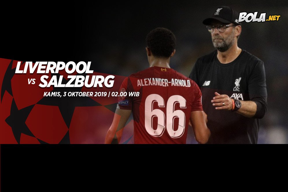 Prediksi Liverpool vs Salzburg 3 Oktober 2019