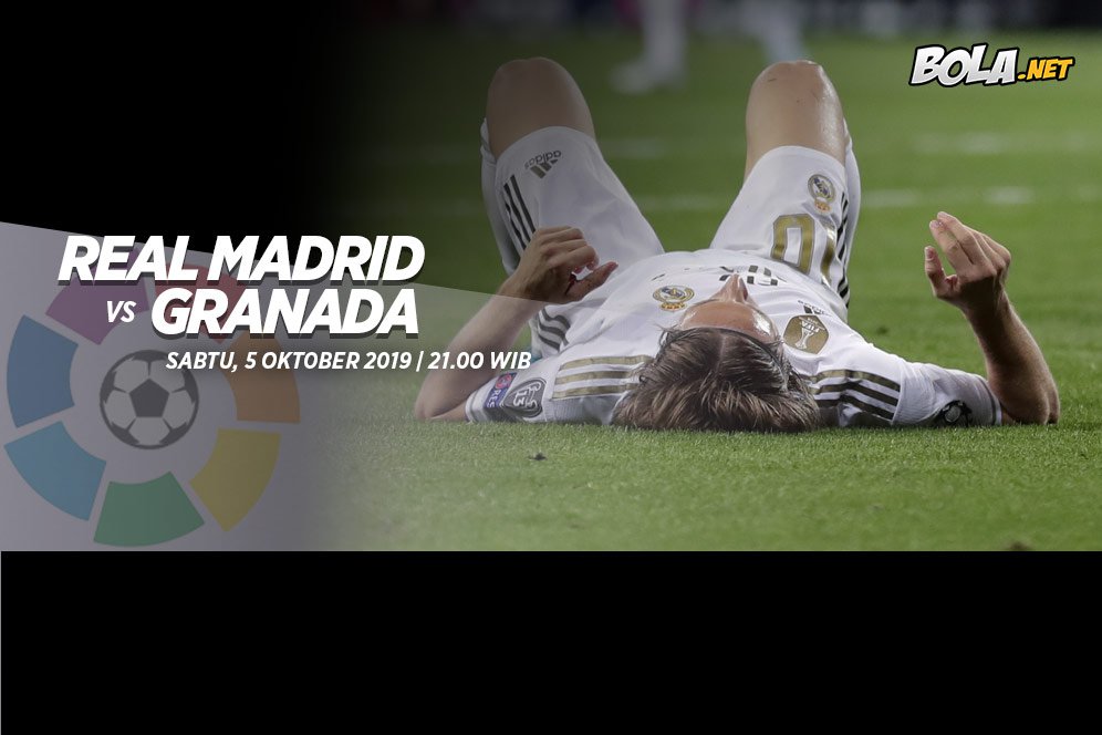 Data dan Fakta La Liga: Real Madrid vs Granada Data dan Fakta La Liga: Real Madrid vs Granada