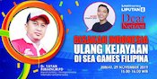 Yuk Tonton Live Streaming Dear Netizen: Bisakah Indonesia Ulang Kejayaan di SEA Games Filipina?