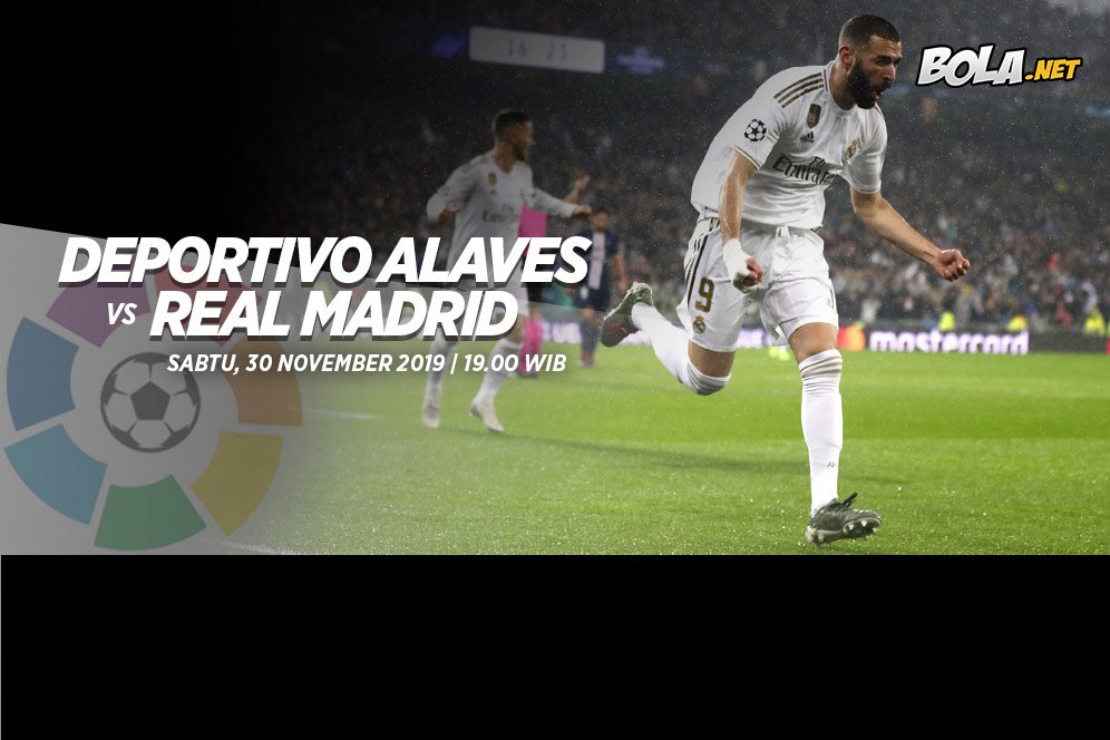 Data dan Fakta La Liga: Alaves vs Real Madrid Data dan Fakta La Liga: Alaves vs Real Madrid