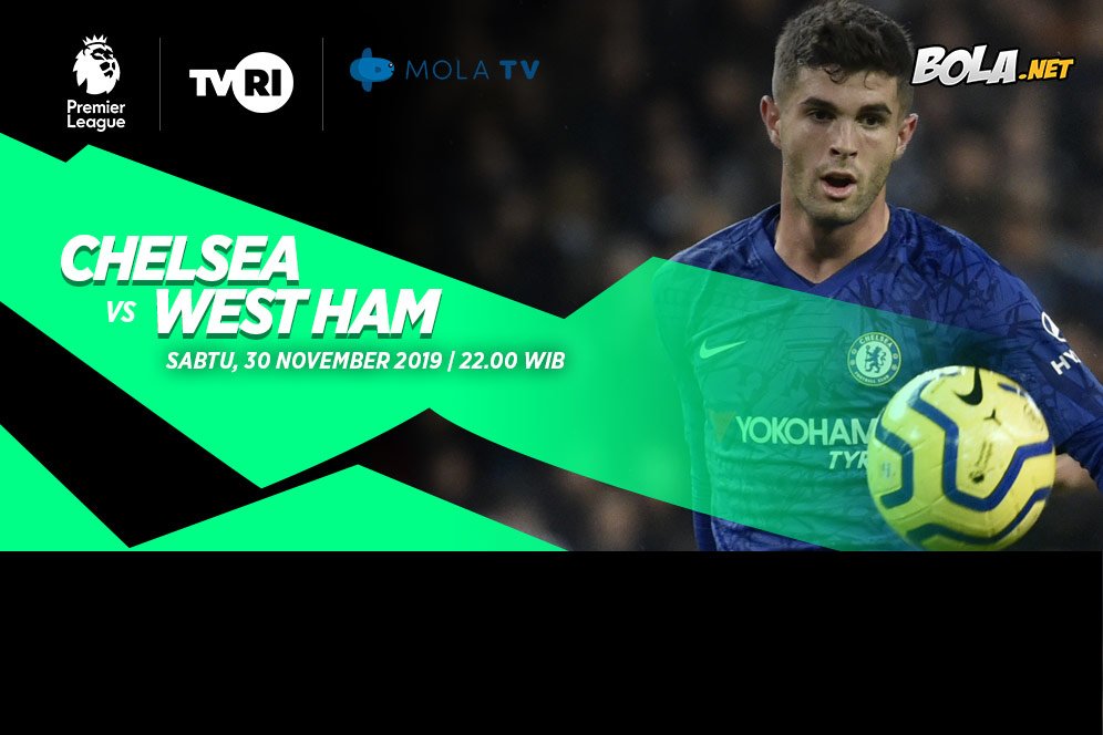Live Streaming Chelsea vs West Ham di Mola TV Live Streaming Chelsea vs West Ham di Mola TV