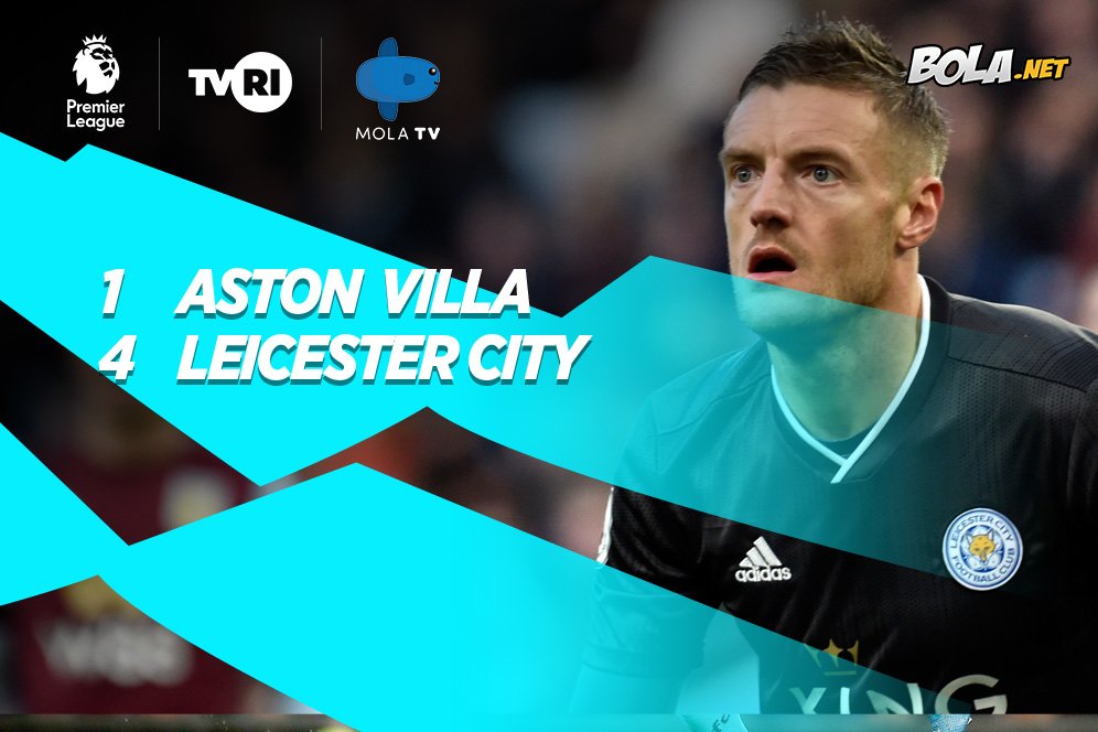 Hasil Pertandingan Aston Villa vs Leicester City: Skor 1-4 Hasil Pertandingan Aston Villa vs Leicester City: Skor 1-4