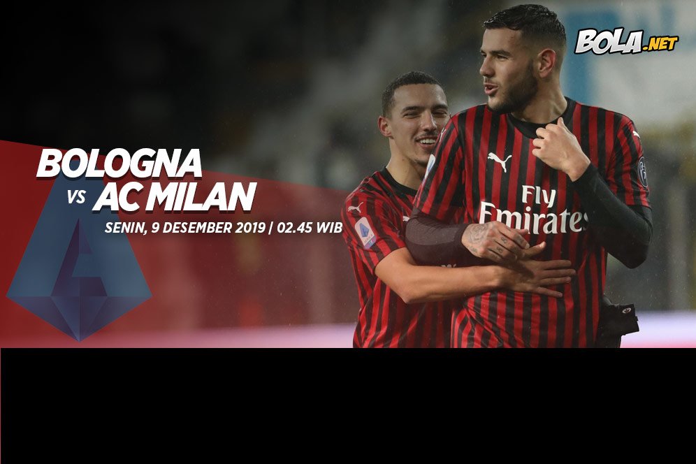 Prediksi Bologna vs AC Milan 9 Desember 2019 Prediksi Bologna vs AC Milan 9 Desember 2019