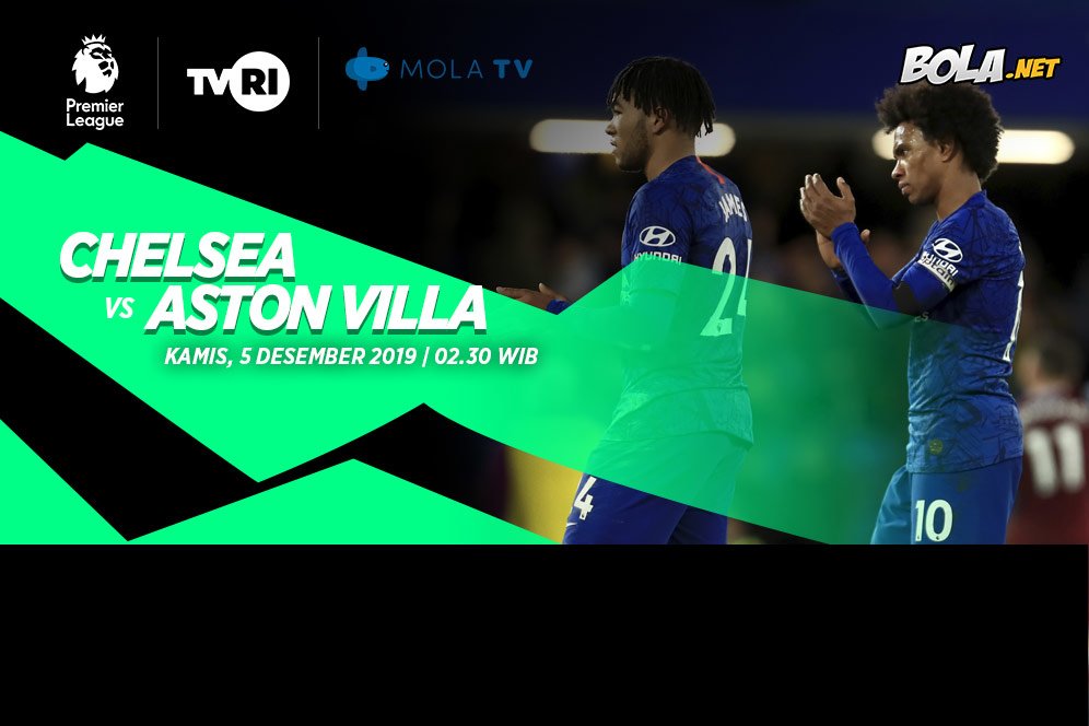 Data dan Fakta Premier League: Chelsea vs Aston Villa