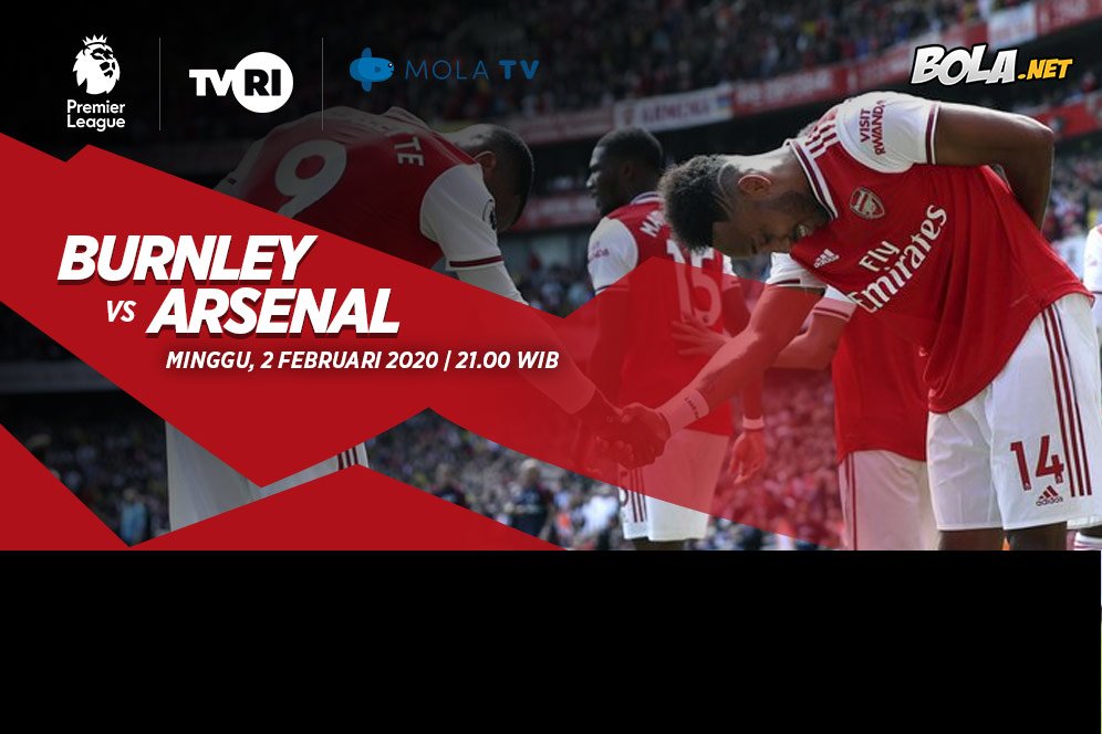 Data dan Fakta Premier League: Burnley vs Arsenal Data dan Fakta Premier League: Burnley vs Arsenal