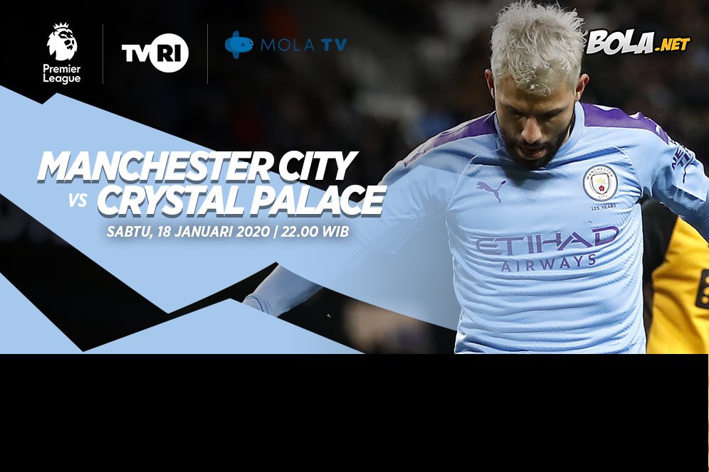 Live Streaming Manchester City vs Crystal Palace di Mola TV