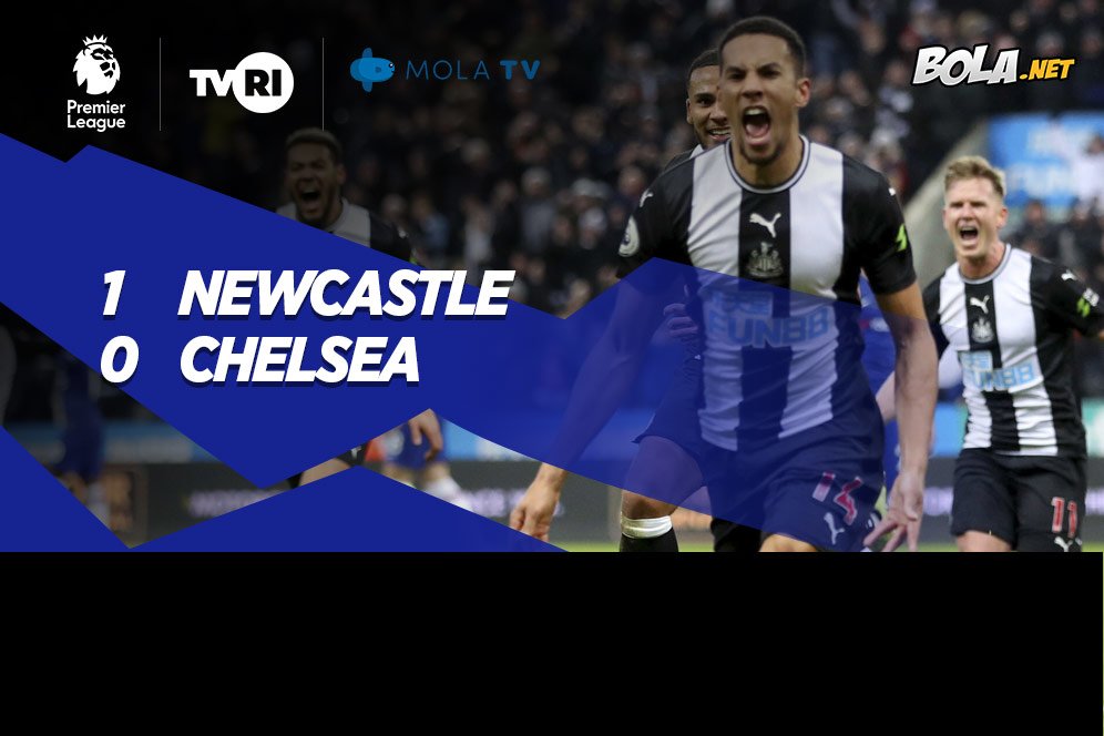 Hasil Pertandingan Newcastle vs Chelsea: Skor 1-0 Hasil Pertandingan Newcastle vs Chelsea: Skor 1-0