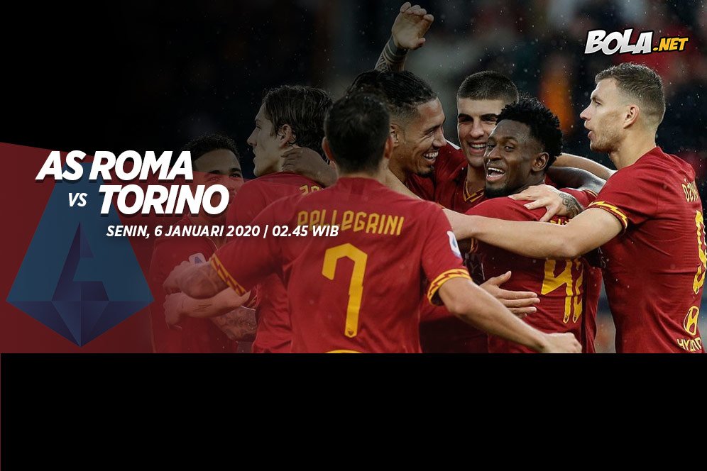 Data dan Fakta Serie A: AS Roma vs Torino Data dan Fakta Serie A: AS Roma vs Torino