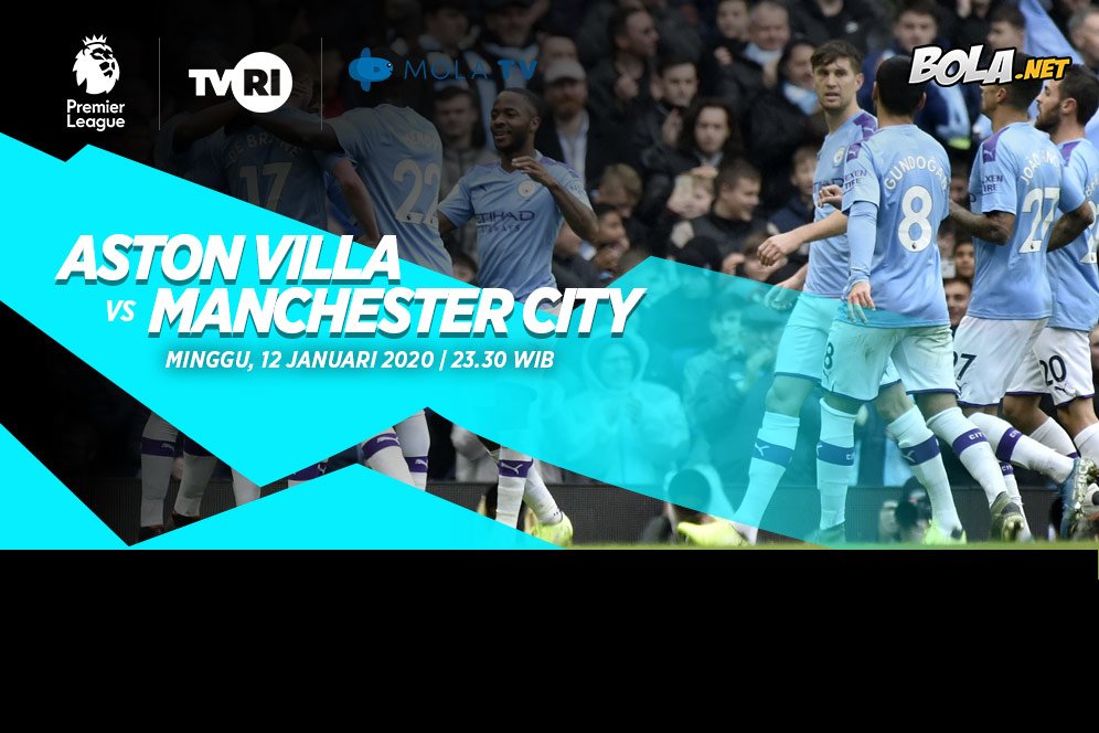 Prediksi Aston Villa vs Manchester City 12 Januari 2020