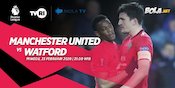 Live Streaming Manchester United vs Watford di Mola TV Live Streaming Manchester United vs Watford di Mola TV