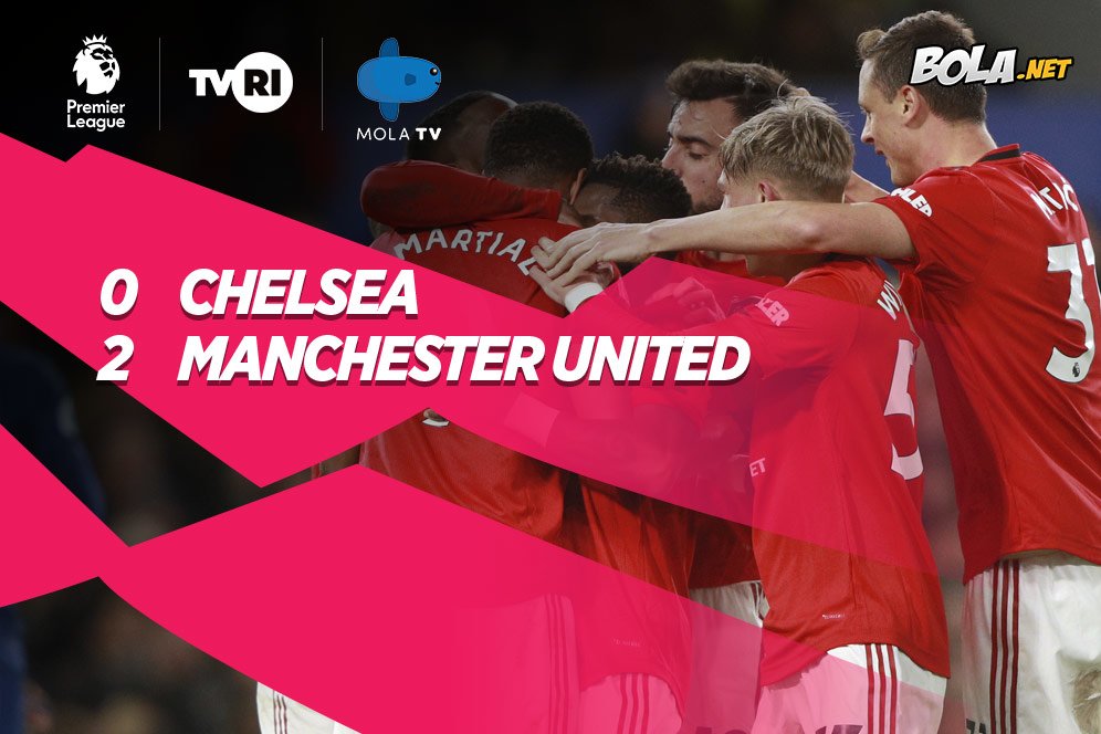 Hasil Pertandingan Chelsea vs Manchester United: Skor 0-2 Hasil Pertandingan Chelsea vs Manchester United: Skor 0-2