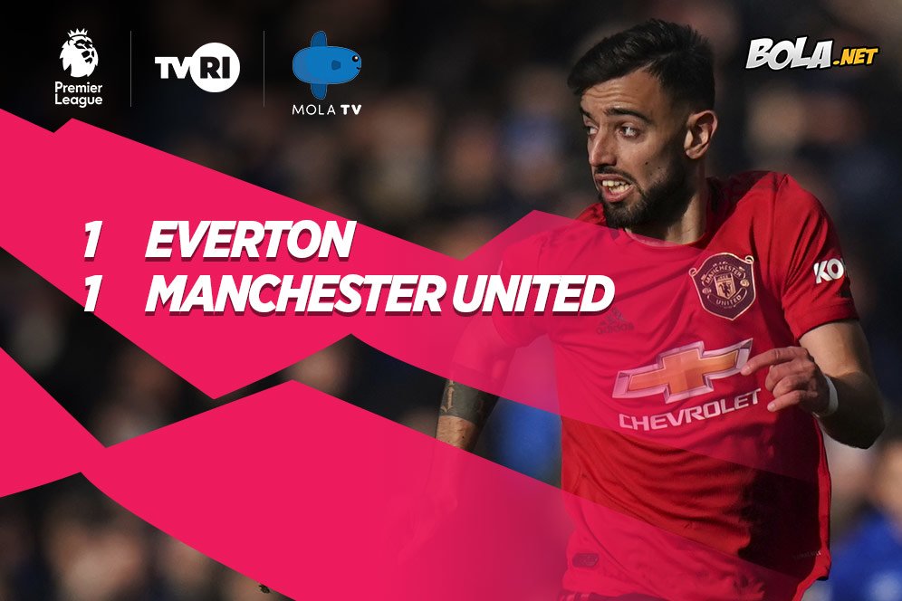 Hasil Pertandingan Everton vs Manchester United: Skor 1-1 Hasil Pertandingan Everton vs Manchester United: Skor 1-1