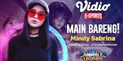 Yuk Saksikan Live Streaming Main Bareng Mobile Legends : Bang Bang bersama Mindy Sabrina Yuk Saksikan Live Streaming Main Bareng Mobile Legends : Bang Bang bersama Mindy Sabrina