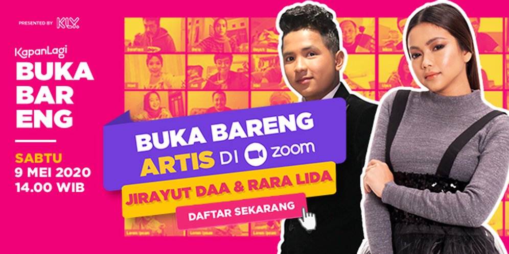 Kapanlagi Buka Bareng Edisi Ketiga, 9 Mei 2020 (c) Kapanlagi Youniverse