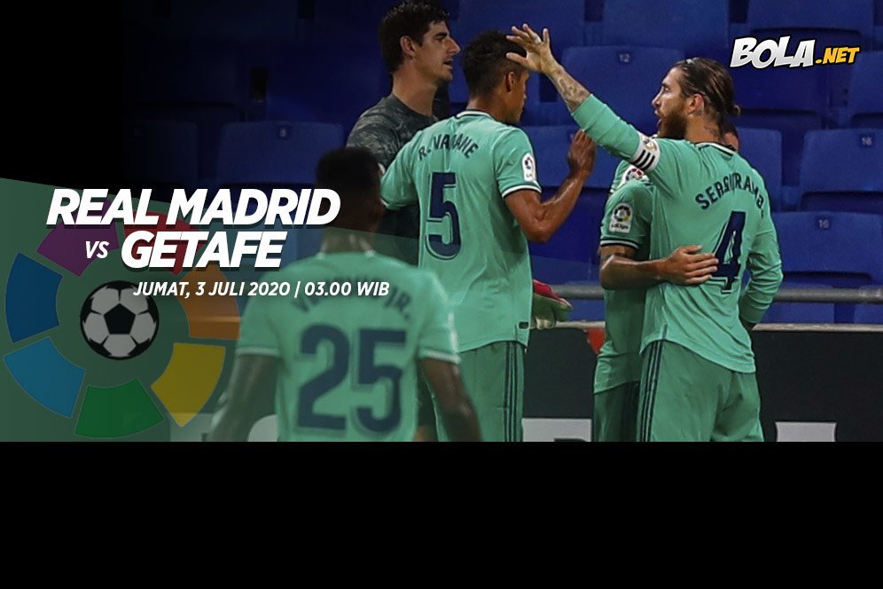 Prediksi Real Madrid vs Getafe 3 Juli 2020 Prediksi Real Madrid vs Getafe 3 Juli 2020