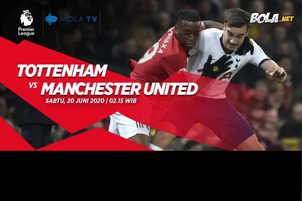 Data dan Fakta Premier League: Tottenham vs Manchester United Data dan Fakta Premier League: Tottenham vs Manchester United