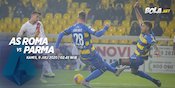 5 Faktor yang Menentukan di Duel AS Roma vs Parma 5 Faktor yang Menentukan di Duel AS Roma vs Parma