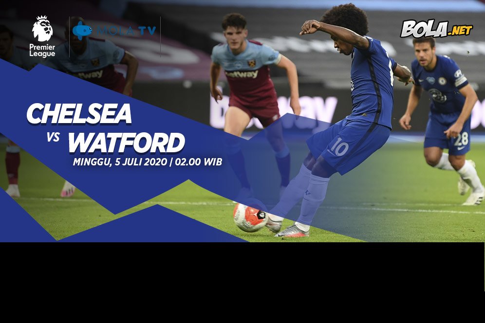 5 Pemain yang Bisa Jadi Pembeda dalam Duel Chelsea vs Watford