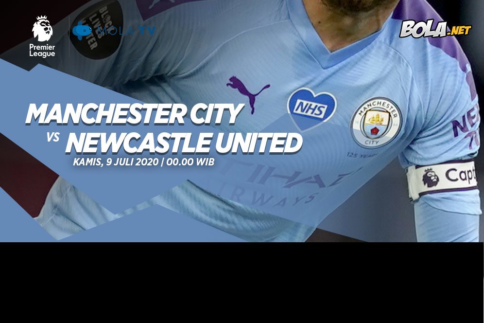 Prediksi Manchester City vs Newcastle 9 Juli 2020 Prediksi Manchester City vs Newcastle 9 Juli 2020