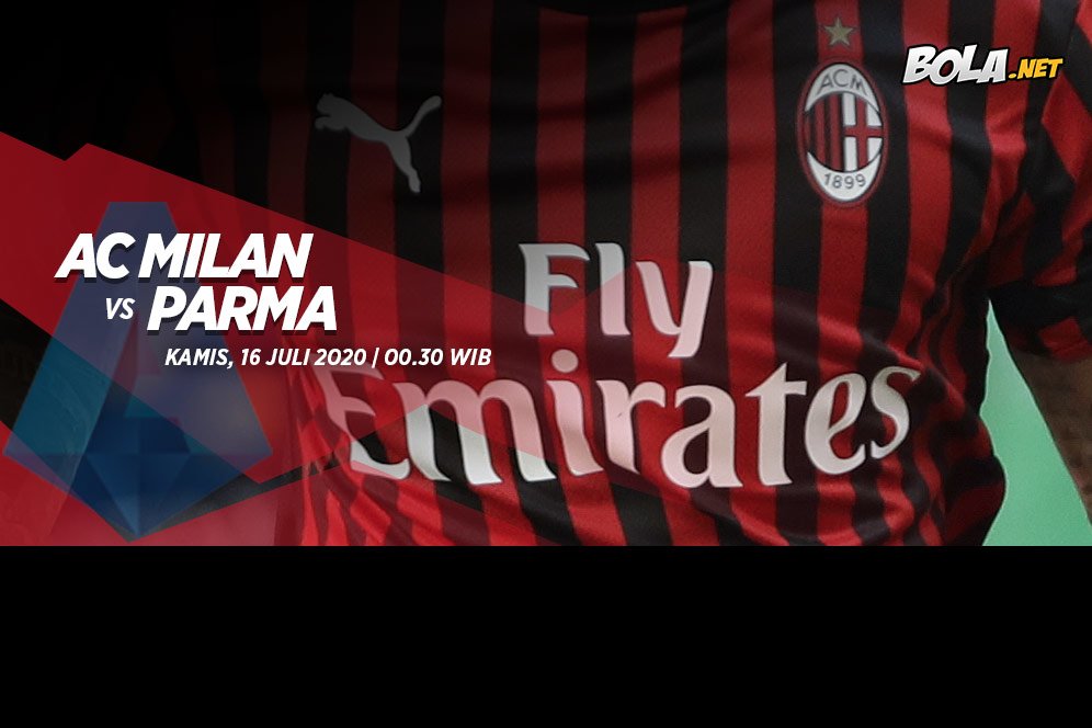 Prediksi AC Milan vs Parma 16 Juli 2020 Prediksi AC Milan vs Parma 16 Juli 2020