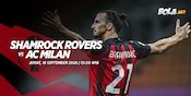 Masa Persiapan tak Ideal, Namun Milan Siap Hadapi Shamrock Rovers Masa Persiapan tak Ideal, Namun Milan Siap Hadapi Shamrock Rovers